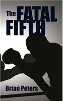The Fatal Fifth