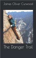 The Danger Trail