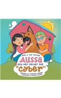 Alissa and Her Clever Dog, Cyber