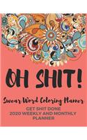 Oh Shit! Swear Word Coloring Planner