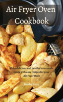 Air Fryer Oven Cookbook