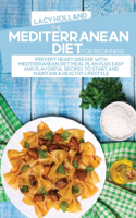 The Mediterranean Diet For Beginners