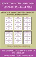 Fichas imprimibles para preescolar (Rodea con un círculo la hora que muestra el reloj- Vol 2)