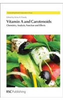 Vitamin A and Carotenoids: Chemistry, Analysis, Function and Effects