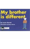 My Brother is Different