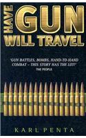 Have Gun Will Travel