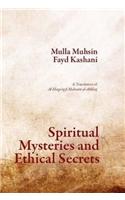 Spiritual Mysteries & Ethical Secrets