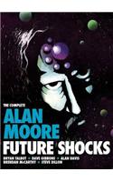 The Complete Alan Moore Future Shocks