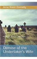 Demise of the Undertaker's WIfe