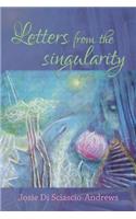Letters from the singularity