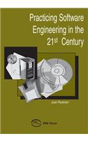 Practicing Software Engineering in the 21st Century