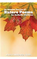 Autumn Season of Nature Poems for Catholic Children