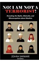No! I Am Not A Terrorist! 2nd Edition