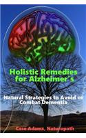 Holistic Remedies for Alzheimer's