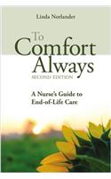 To Comfort Always