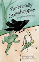 Friendly Grasshopper