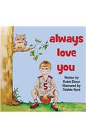 Always Love You