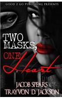 Two Masks One Heart