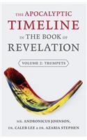 Apocalyptic Timeline in the Book of Revelation