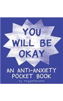 You Will Be OK
