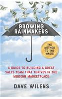 Growing Rainmakers