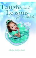 Laughs and Lessons from Kids