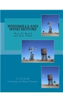 Windmills and Wind Motors