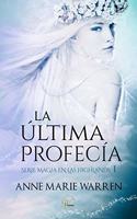 La Última Profecía.