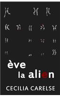 Eve La Alien