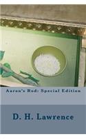 Aaron's Rod: Special Edition: Special Edition