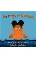 Magic of Basketball