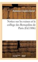 Notice Sur Les Ruines Et Le Collège Des Bernardins de Paris