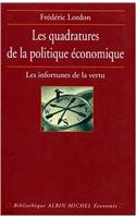 Quadratures de La Politique Economique (Les)