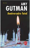 Anniversaire Fatal