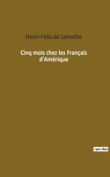 Cinq mois chez les Français d'Amérique