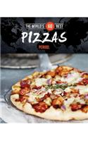 The World's 60 Best Pizzas... Period.