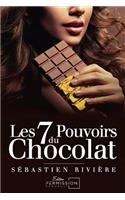 Les 7 pouvoirs du chocolat