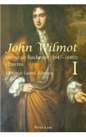 John Wilmot, comte de Rochester (1647-1680) : Œuvres- John Wilmot, Earl of Rochester (1647-1680): Collected Works