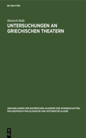 Untersuchungen an Griechischen Theatern