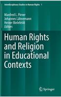 Human Rights and Religion in Educational Contexts