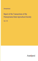 Report of the Transactions of the Pennsylvania State Agricultural Society