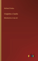 Il biglietto e l'anello