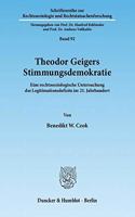 Theodor Geigers Stimmungsdemokratie