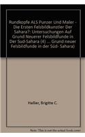 Rundkopfe ALS Punzer Und Maler - Die Ersten Felsbildkunstler Der Sahara?