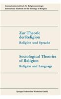 Zur Theorie Der Religion / Sociological Theories of Religion