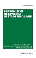 Persönliche Netzwerke in Stadt Und Land