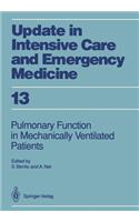 Pulmonary Function in Mechanically Ventilated Patients