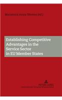 Establishing Competitive Advantages in the Service Sector in EU Member States