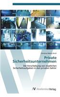 Private Sicherheitsunternehmen