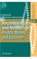 Recombination and Meiosis